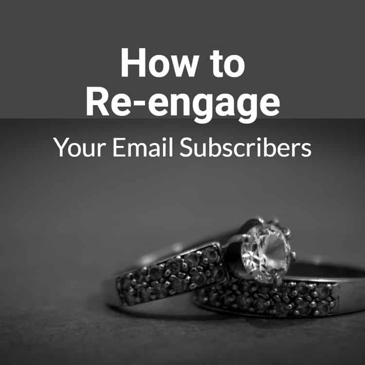 how to re-engage email subscribers