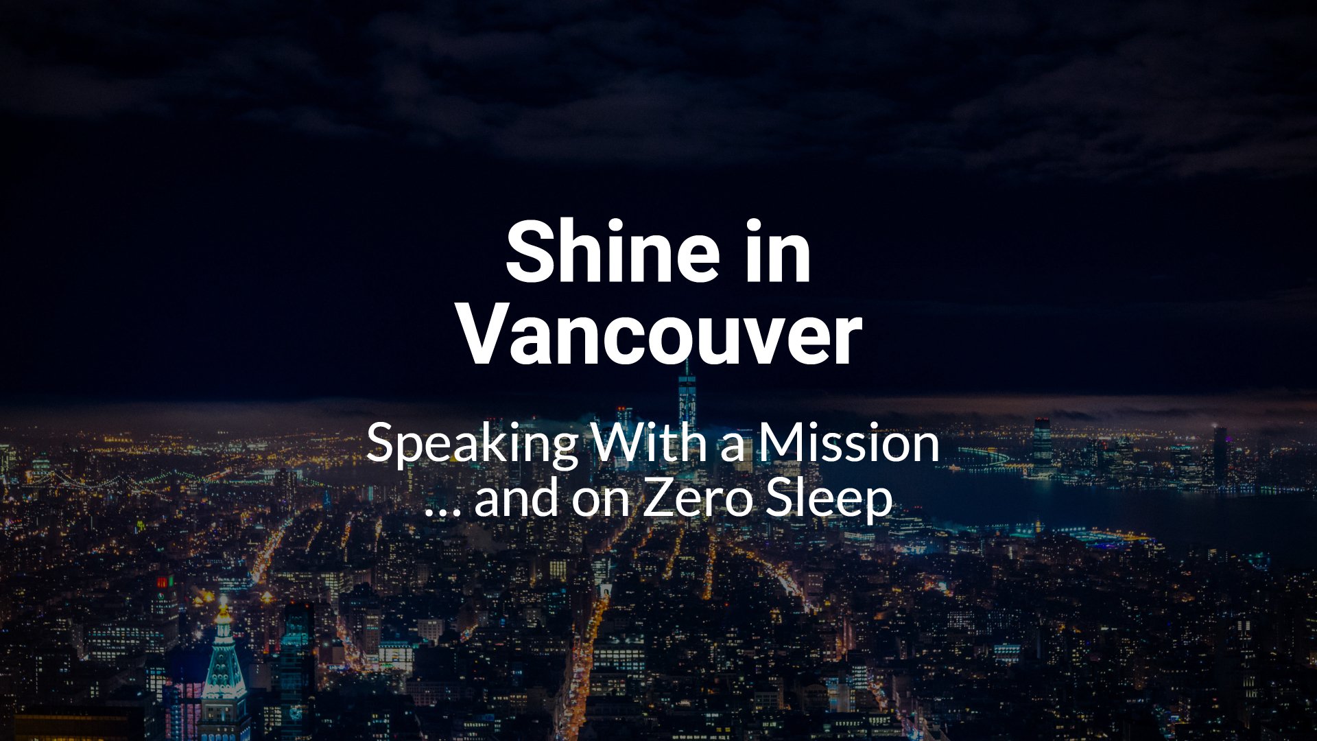 Shine in Vancouver - Vancouver skyline