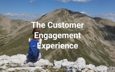 The Customer Engagement Experience