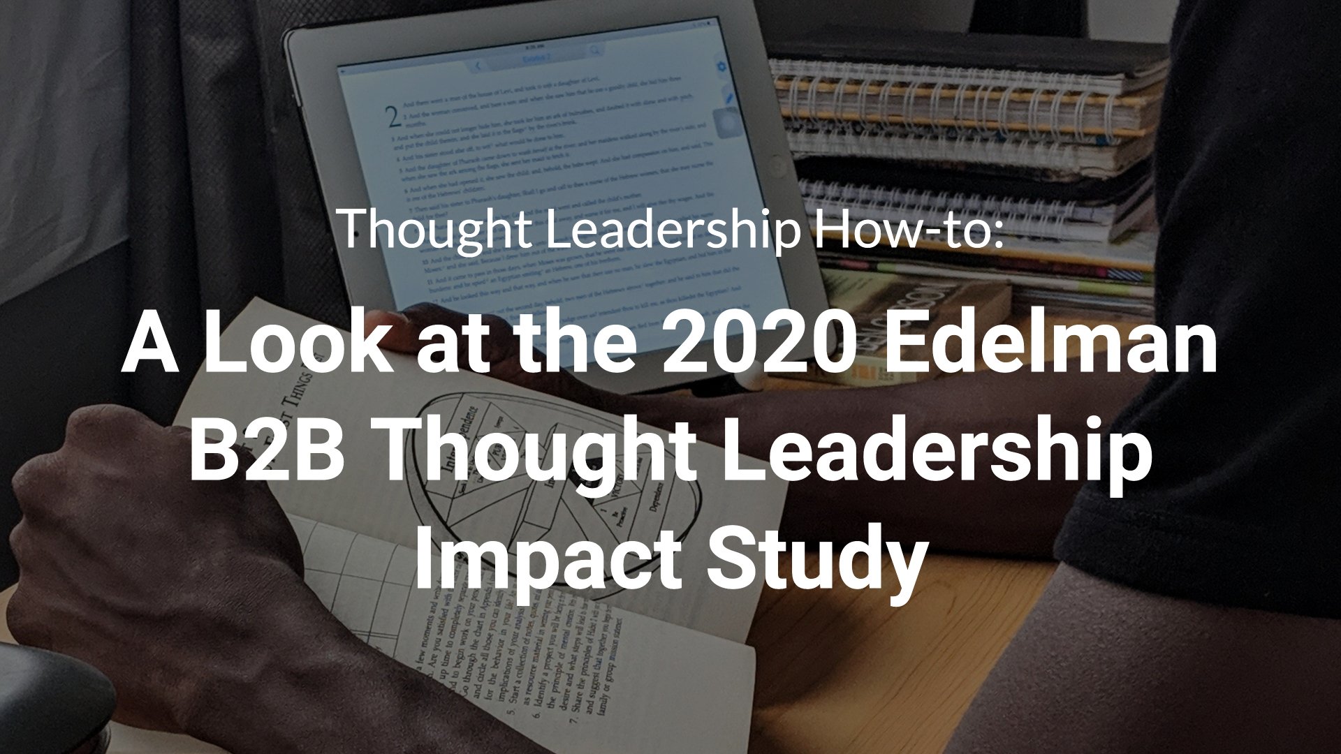 Thought Leadership Impact Study