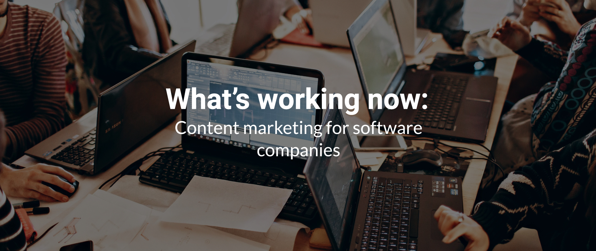 The most effective content marketing tactics software companies are leveraging today to tell their story, connect with customers and bring in more sales.