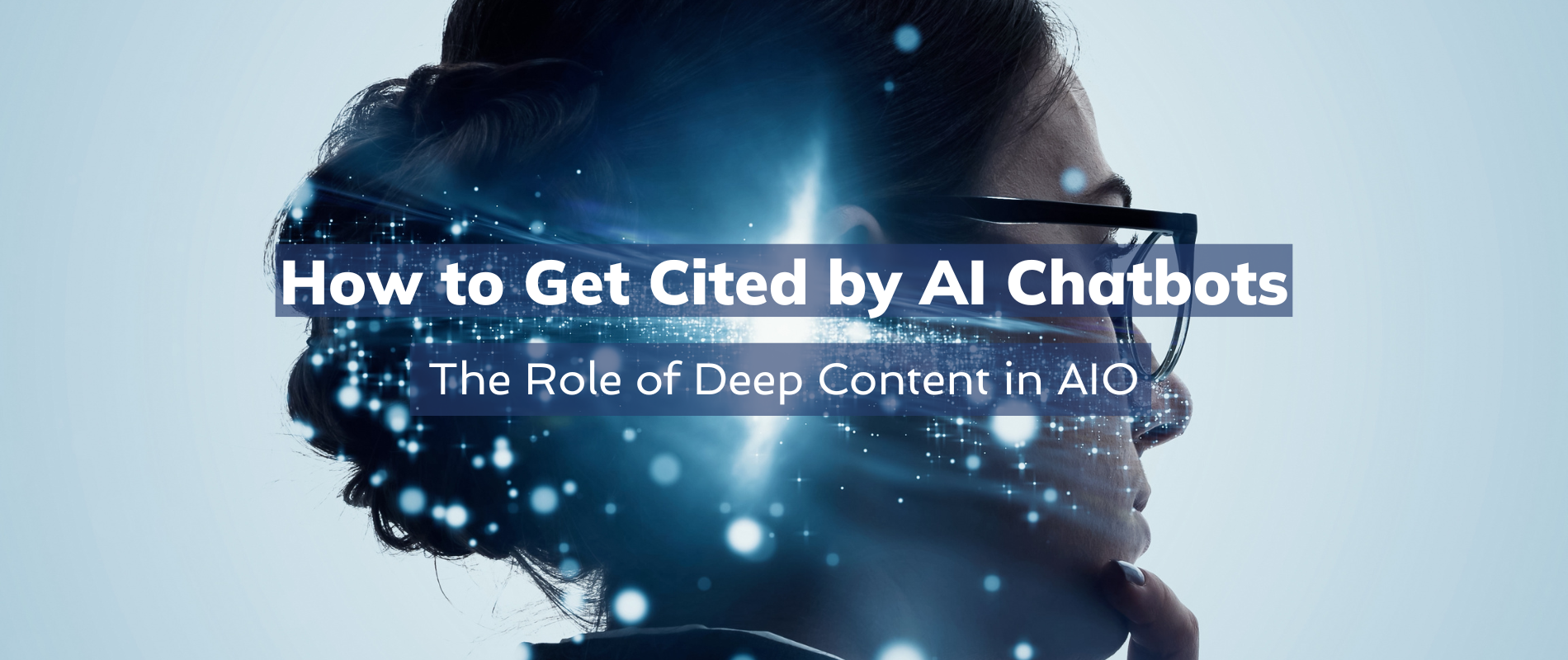 How to Get Cited by AI Chatbots: The Role of Deep Content in AIO